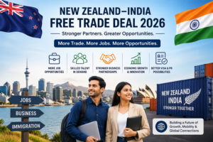 New Zealand India FTA 2026 Jobs PR & Business